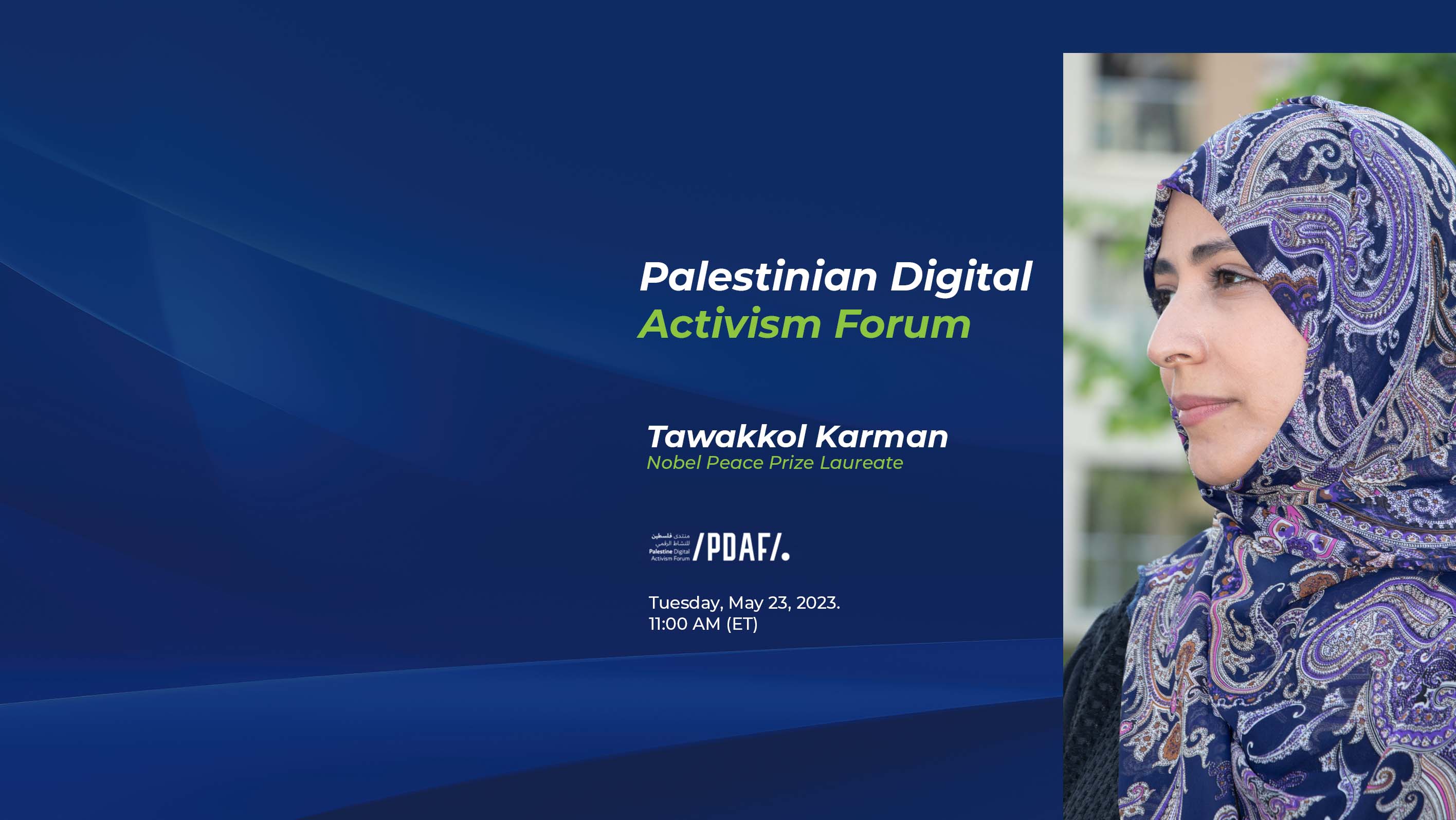 Tawakkol Karman joins Palestine Digital Activism Forum 2023 as keynote speaker